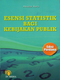 Esensi statistik bagi kebijakan publik