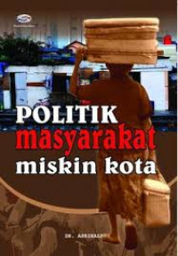 Politik masyarakat miskin kota