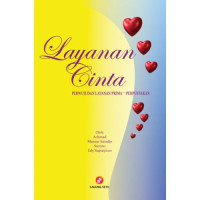 Layanan cinta : perwujudan layanan prima -- perpustakaan