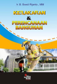 Kebakaran dan perencanaan bangunan