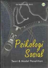 Psikologi sosial : teori dan model penelitian