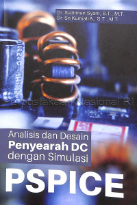 Analisis dan desain penyearah DC dengan simulasi PSPICE