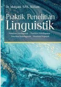 Praktik peneltiian linguistik