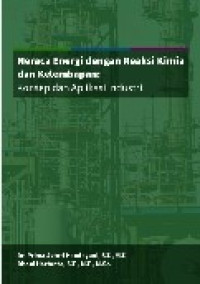 Neraca energi dengan reaksi kimia dan kelembapan: konsep dan aplikasi industri