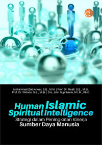 Human Islamic spiritual intelligence strategi dalam peningkatan kinerja sumber daya manusia