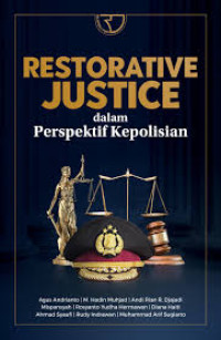 Restorative justice dalam perspektif kepolisian