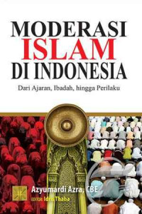 Moderasi Islam di Indonesia