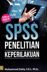 SPSS penelitian keperilakuan