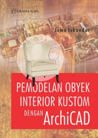 Pemodelan obyek interior kustom dengan ArchiCAD