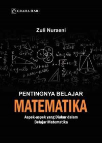 Pentingnya belajar matematika : aspek-aspek yang diukur dalam belajar matematika