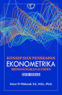 Konsep dan penerapan ekonometrika menggunakan e-views