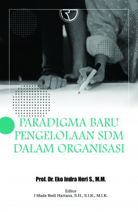 Paradigma baru pengelolaan SDM dalam organisasi