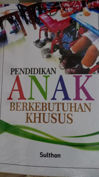 Pendidikan anak berkebutuhan khusus