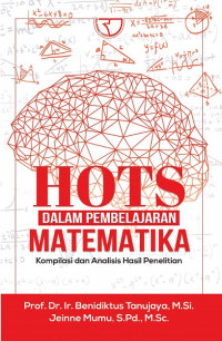 HOTS dalam pembelajaran matematika : kompilasi dan analisis hasil penelitian