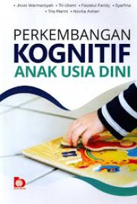 Perkembangan kognitif anak usia dini