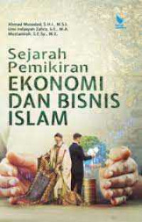 Sejarah pemikiran ekonomi dan bisnis Islam