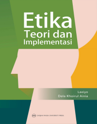 Etika : teori dan implementasi