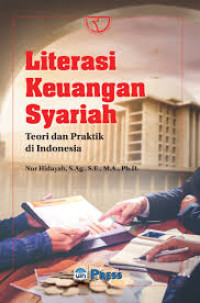 Literasi keuangan syariah teori dan praktik di Indonesia