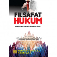 Filsafat hukum : pendekatan komprehensif