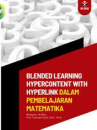 Blended learning hypercontent with hyperlink dalam pembelajaran matematika