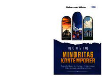 Muslim minoritas kontemporer : sejarah Islam, tantangan ekstrimisme, diskriminasi, dan islamofobia