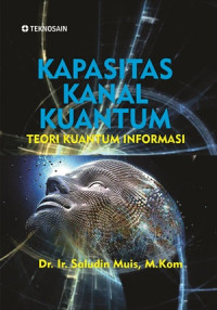 Kapasitas kanal kuantum : teori kuantum informasi