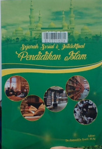 Sejarah sosial dan intelektual pendidikan Islam