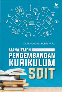 Manajemen pengembangan kurikulum SDIT