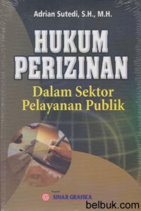 Hukum perizinan dalam sektor pelayanan publik