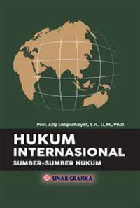 Hukum internasional : sumber-sumber hukum