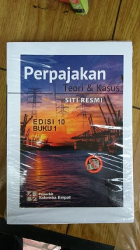 Perpajakan : teori dan kasus, buku 1