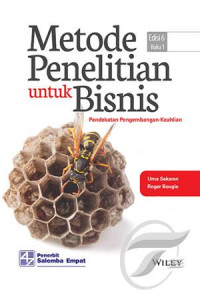 Metode penelitian untuk bisnis : pendekatan pengembangan-keahlian (buku 1)