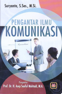 Pengantar ilmu komunikasi