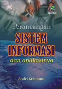 Perancangan sistem informsi dan aplikasinya