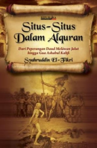 Situs-situs  dalam Alquran : dari peperangan Daud melawan jalut hingga gua ashabul kahfi