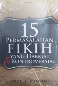 15 permasalahan fikih yang hangat dan kontroversial