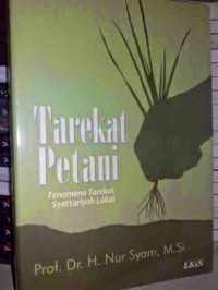 Tarekat petani : fenomena Tarekat Syattariyah lokal