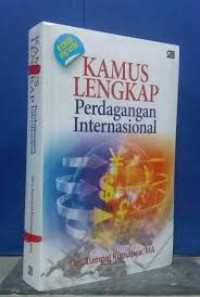 Kamus lengkap perdagangan internasional