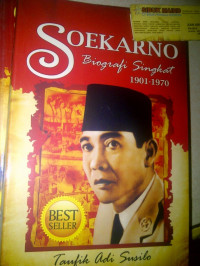 Soekarno : biografi singkat 1901 - 1970