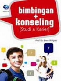 Bimbingan dan konseling : studi dan karier