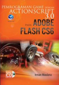 Pemrograman game dengan actionscript 3.0 pada adobe flash CS6