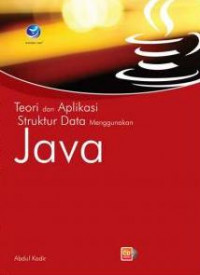 Teori dan aplikasi struktur data menggunakan Java
