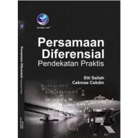 Persamaan deferensial: pendekatan praktis