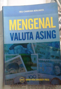 Mengenal valuta asing