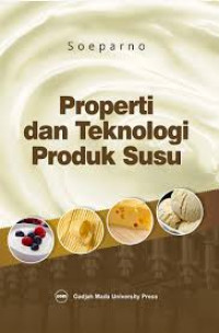 Properti dan teknologi produk susu