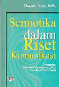 Semiotika dalam riset komunikasi