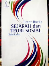 Sejarah dan teori sosial, edisi kedua