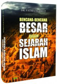 Bencana-bencana besar dalam sejarah Islam