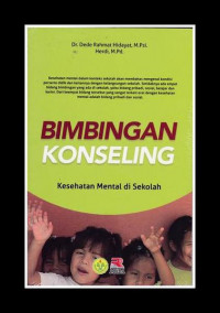 Bimbingan konseling: kesehatan mental sekolah