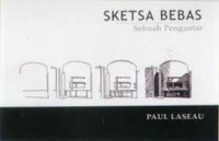 Sketsa bebas : sebuah pengantar